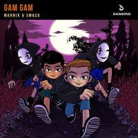 Marnik, Smack - Gam Gam
