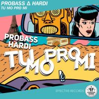 Probass & Hardi - Tu Mo Pro Mi