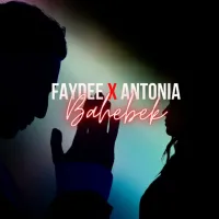 Faydee, Antonia - Bahebek