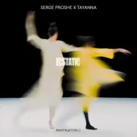 Serge Proshe, Tayanna - Ecstatic