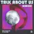 Plastik Funk & Nervo feat. Julia Temos - Talk About Us (Panuma Remix)