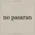 Bagardi - No Pasaran